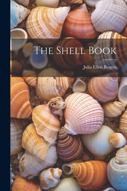 Książka The Shell Book 