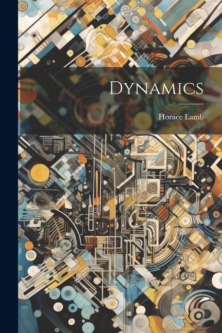 Knjiga Dynamics Horace Lamb