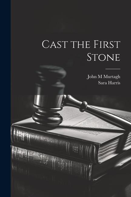 Boek Cast the First Stone Sara Harris