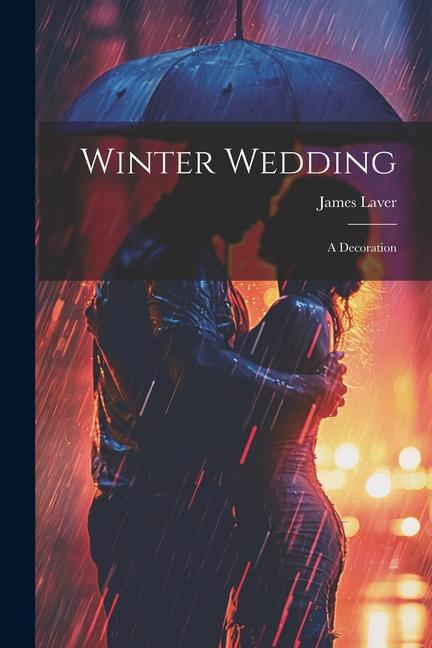 Книга Winter Wedding; a Decoration James Laver