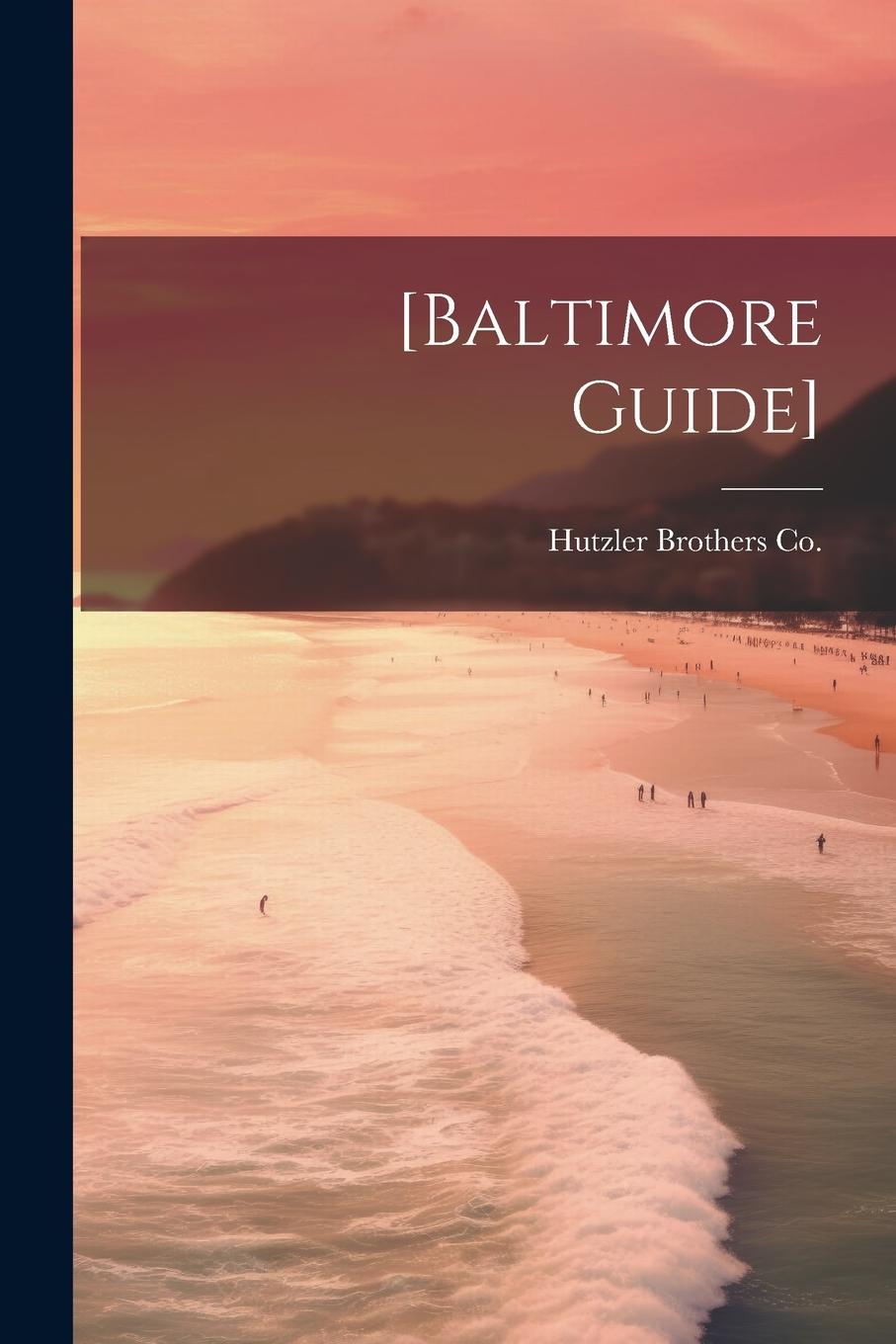 Knjiga [Baltimore Guide] Md.) Hutzler Brothers Co. (Baltimore