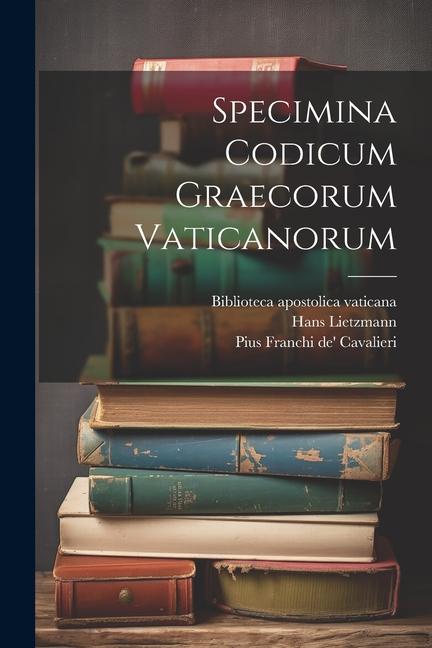 Boek Specimina codicum graecorum Vaticanorum Biblioteca Apostolica Vaticana