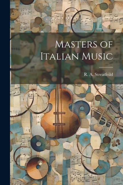 Könyv Masters of Italian Music 