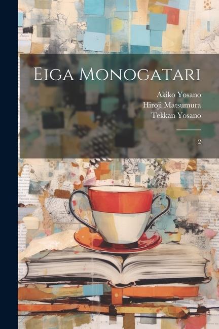 Knjiga Eiga monogatari: 2 Hiroji Matsumura