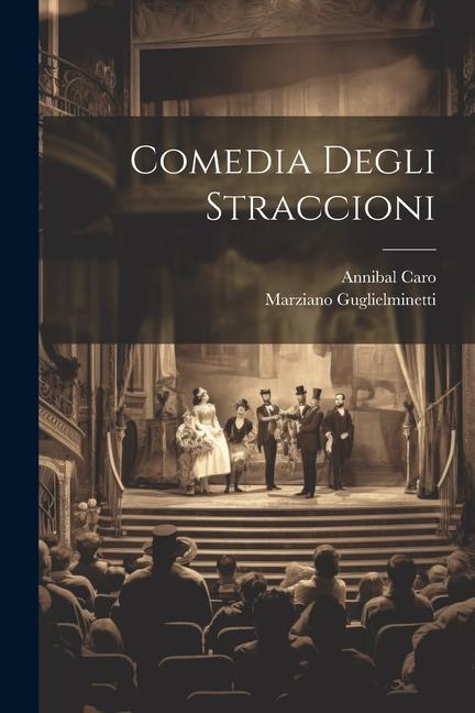 Книга Comedia degli straccioni Marziano Guglielminetti
