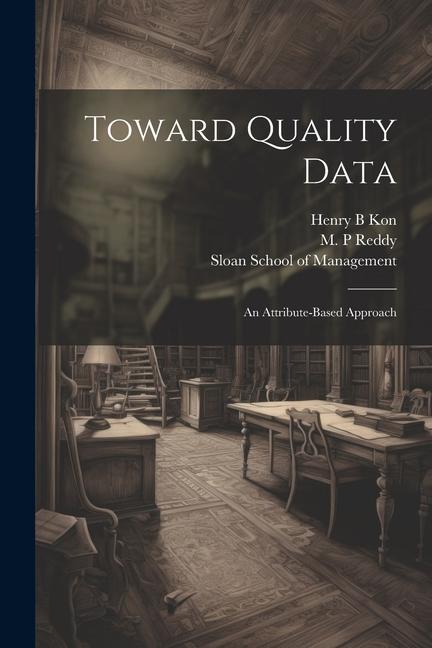 Knjiga Toward Quality Data: An Attribute-based Approach Sloan School Of Management
