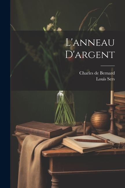 Книга L'anneau d'argent Louis Sers
