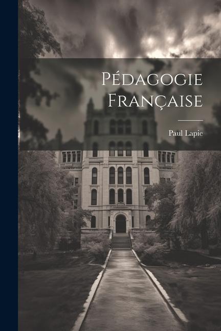 Książka Pédagogie française 