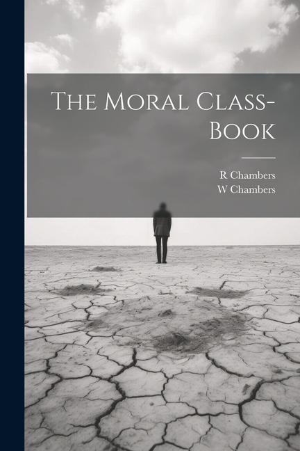 Knjiga The Moral Class-book R. Chambers