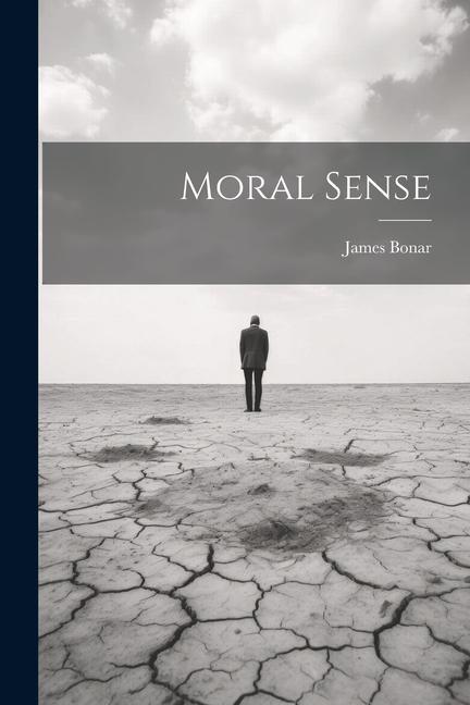 Buch Moral Sense James Bonar