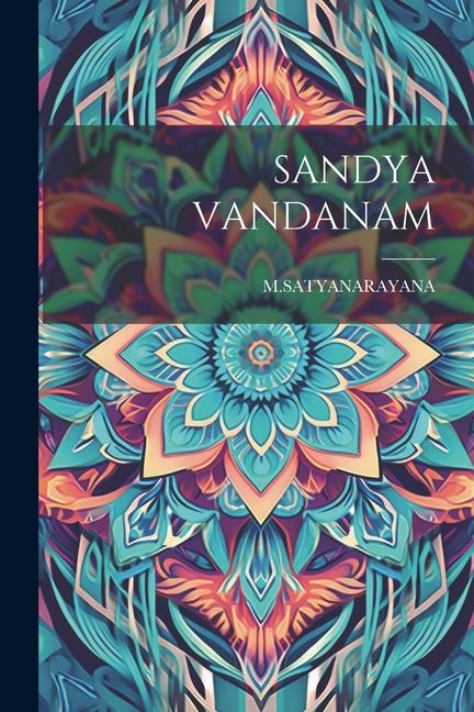 Livro Sandya Vandanam MSATYANARAYANA MSATYANARAYANA