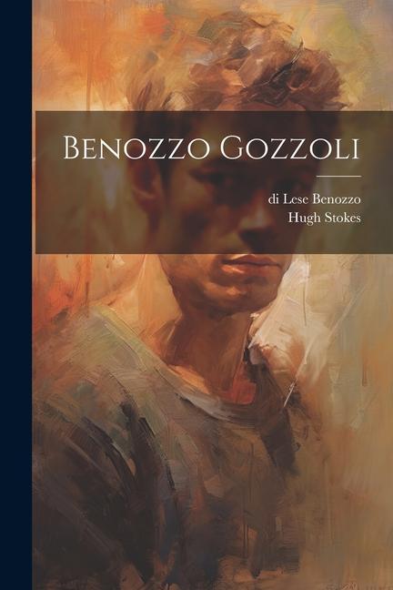 Knjiga Benozzo Gozzoli Di Lese Benozzo