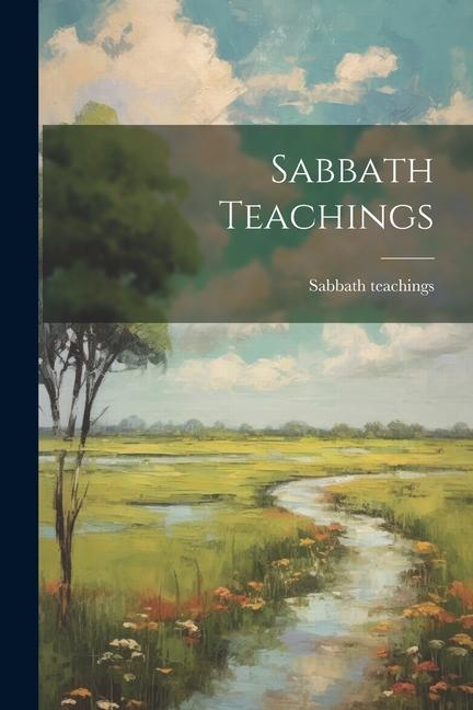 Knjiga Sabbath Teachings Sabbath teachings