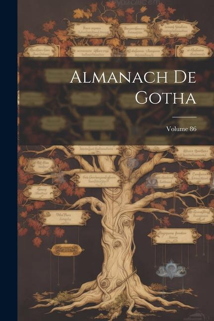 Knjiga Almanach De Gotha; Volume 86 