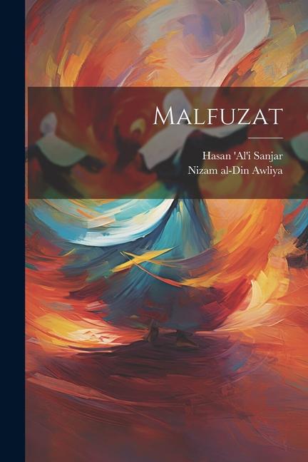 Boek Malfuzat Nizam Al-Din Awliya