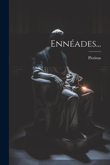Book Ennéades... Plotinus