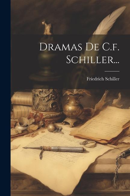 Książka Dramas De C.f. Schiller... 