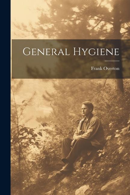 Book General Hygiene Frank Overton
