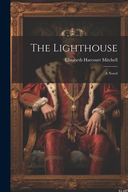 Knjiga The Lighthouse Elizabeth Harcourt Mitchell