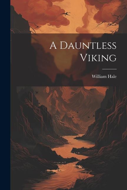 Książka A Dauntless Viking William Hale