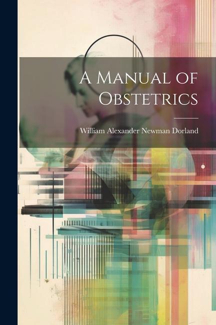 Buch A Manual of Obstetrics 