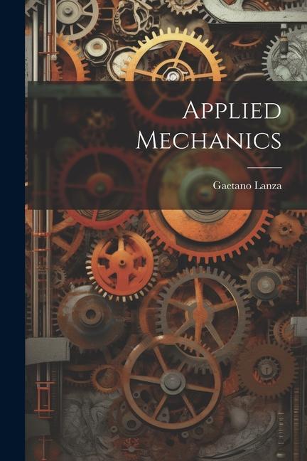 Book Applied Mechanics Gaetano Lanza