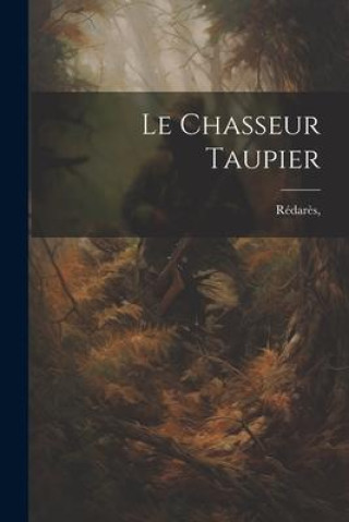Livro Le chasseur taupier Rédarès