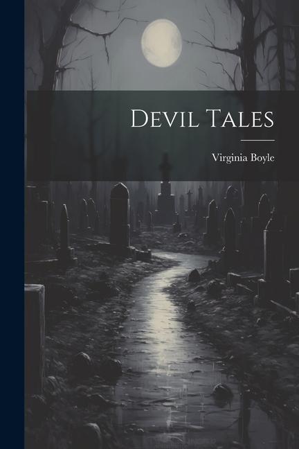 Knjiga Devil Tales Virginia (Frazer) Boyle