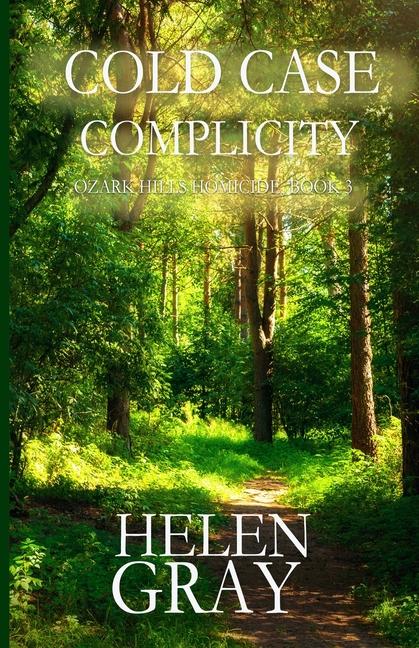 Knjiga Cold Case Complicity Helen Gray