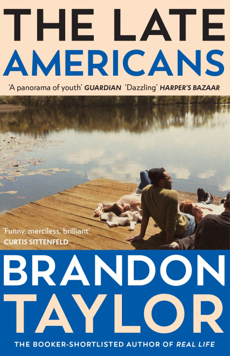Libro The Late Americans Brandon Taylor