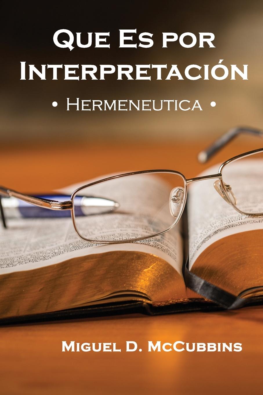 Книга Que Es Por Interpretación Miguel D McCubbins