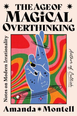 Könyv Age of Magical Overthinking 