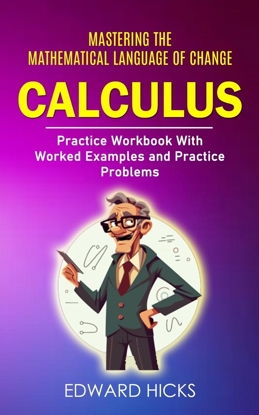 Knjiga Calculus Edward Hicks