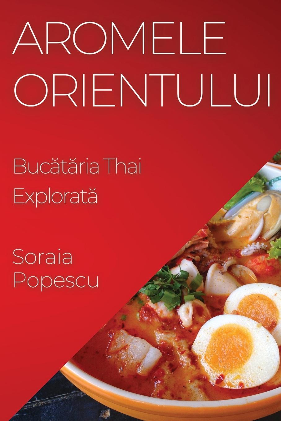 Libro Aromele Orientului Soraia Popescu