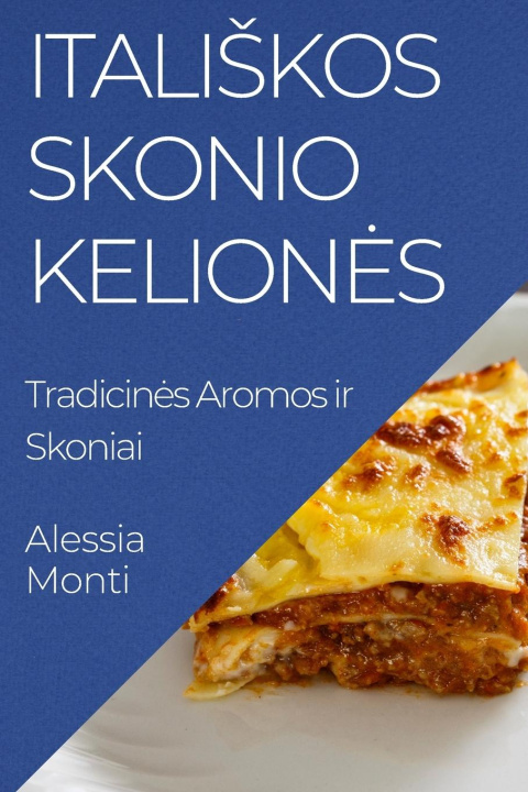 Libro Itali?kos Skonio Kelion?s Alessia Monti