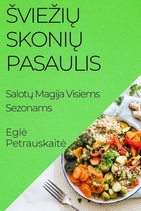 Boek ?vie?i? Skoni? Pasaulis Eglė Petrauskaitė