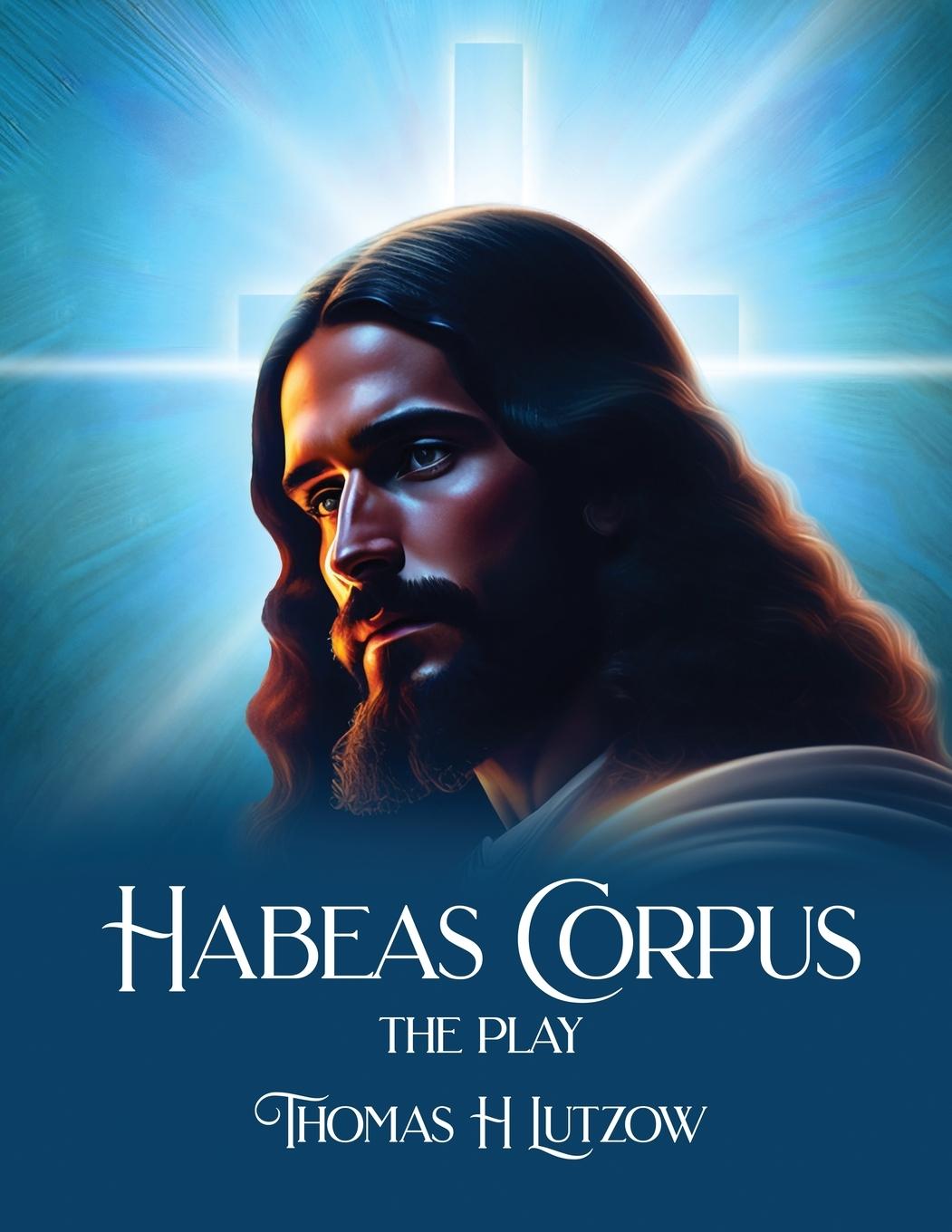 Βιβλίο Habeas Corpus Thomas H. Lutzow