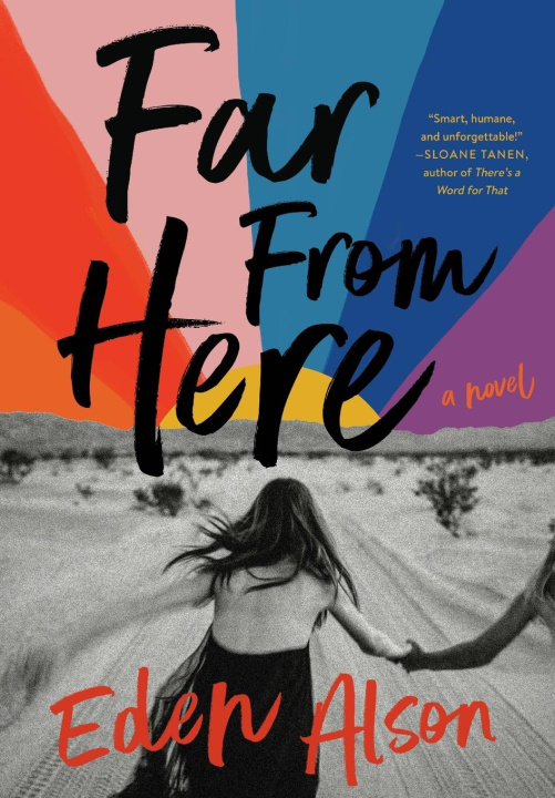 Book Far From Here Eden Alson