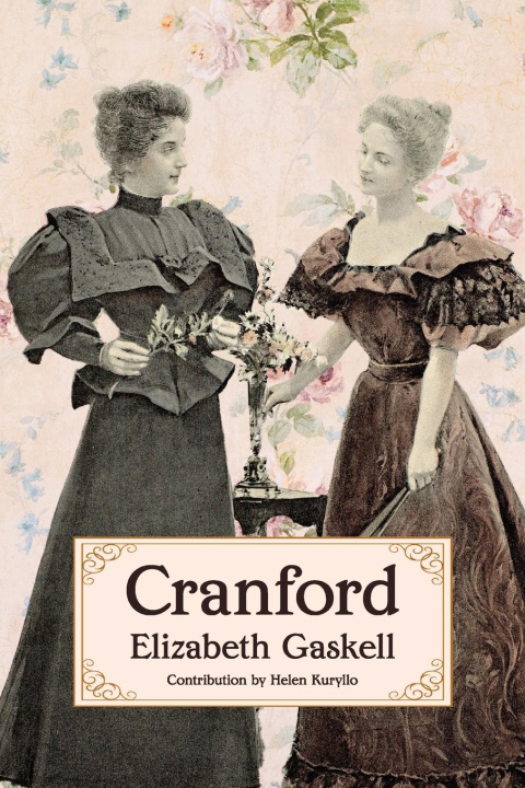 Kniha Cranford (Warbler Classics Annotated Edition) 