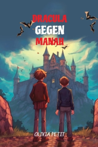 Boek Dracula Gegen Manah Olivia Petit