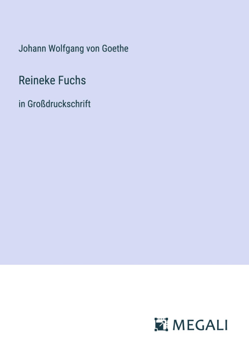 Könyv Reineke Fuchs 