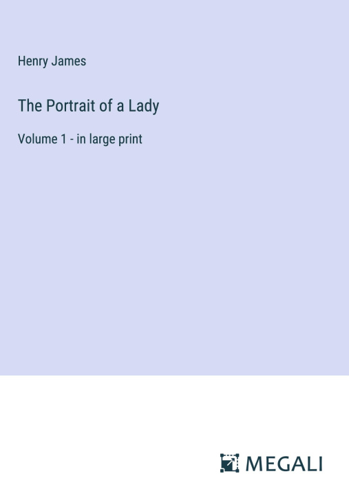 Knjiga The Portrait of a Lady Henry James
