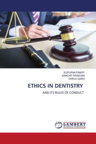 Knjiga ETHICS IN DENTISTRY Sanchit Pradhan