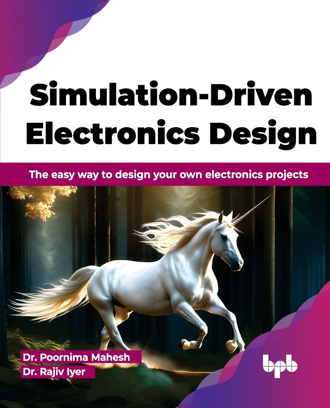 Knjiga Simulation-Driven Electronics Design Rajiv Iyer