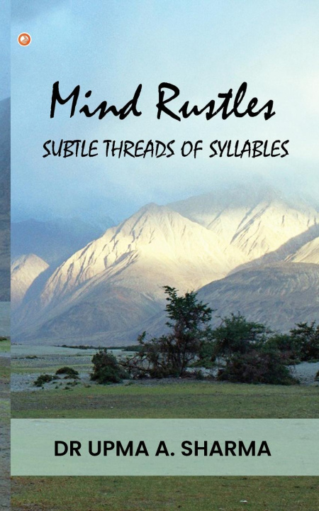Knjiga Mind Rustles Dr Upma A. Sharma
