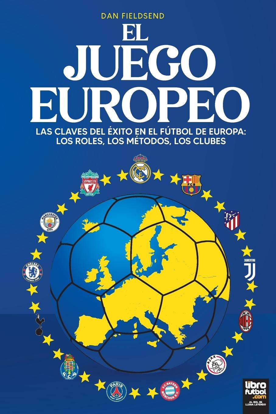 Βιβλίο EL JUEGO EUROPEO Daniel Fieldsend