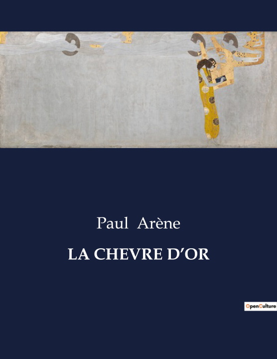 Boek LA CHEVRE D?OR Arène