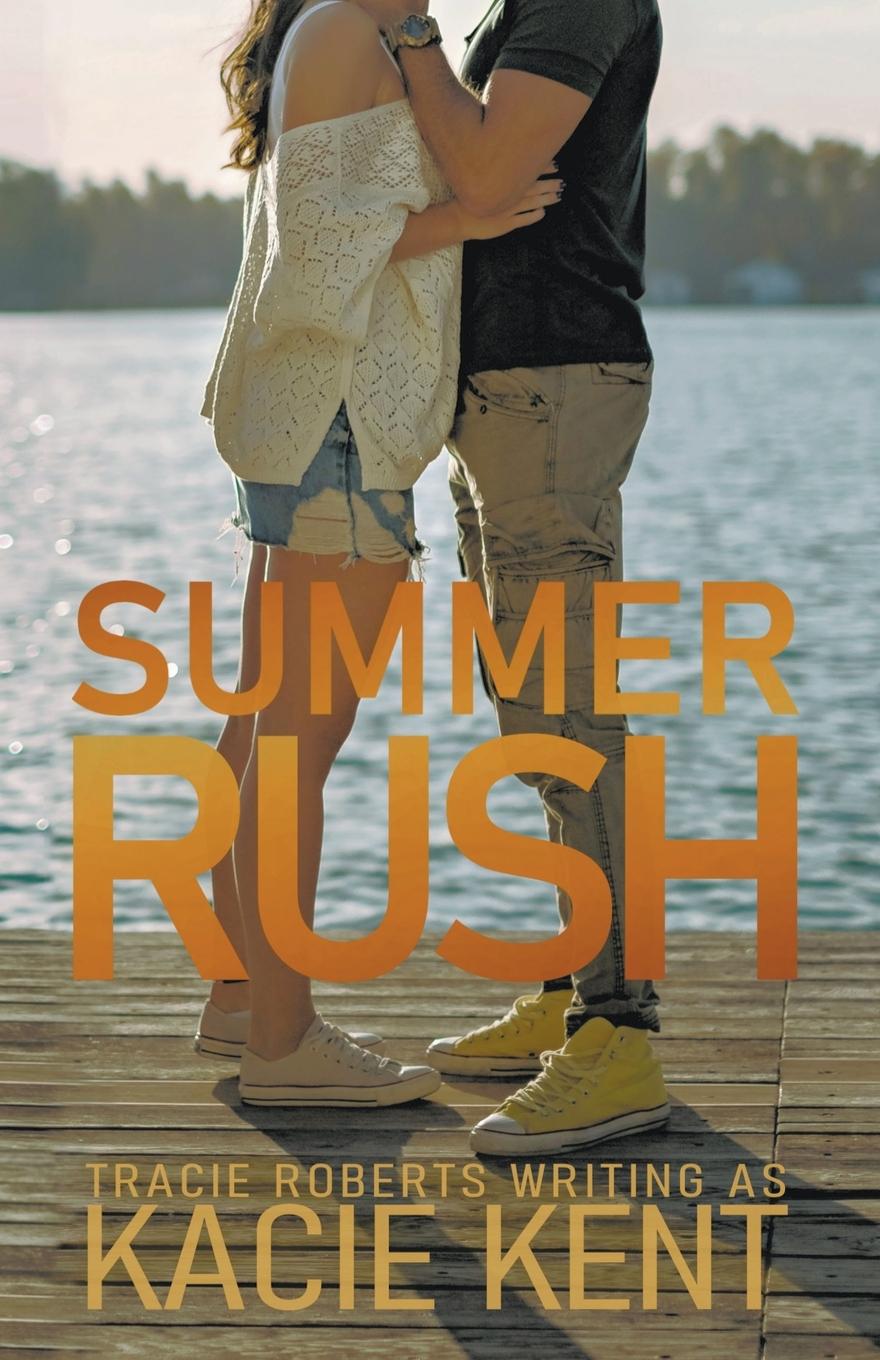 Book Summer Rush Tracie Roberts