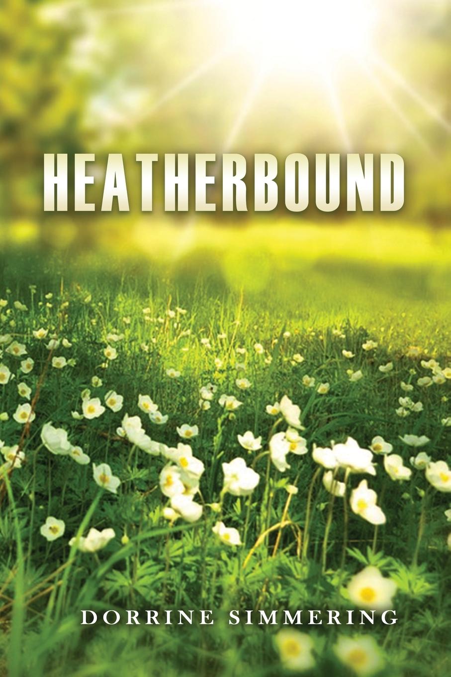 Book Heatherbound Dorrine W Simmering