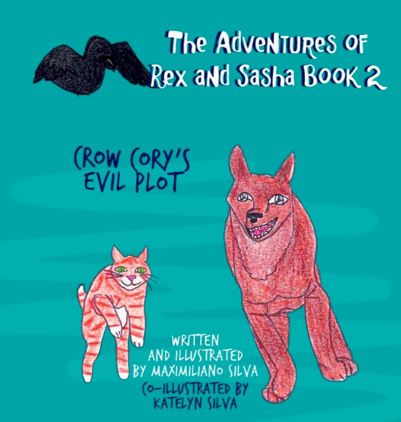 Knjiga Crow Cory's Evil Plot Maximiliano Silva
